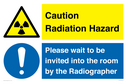 caution-radiation-hazard--please-wait-to-be-invited-into-the-room-by-the-radiogr~